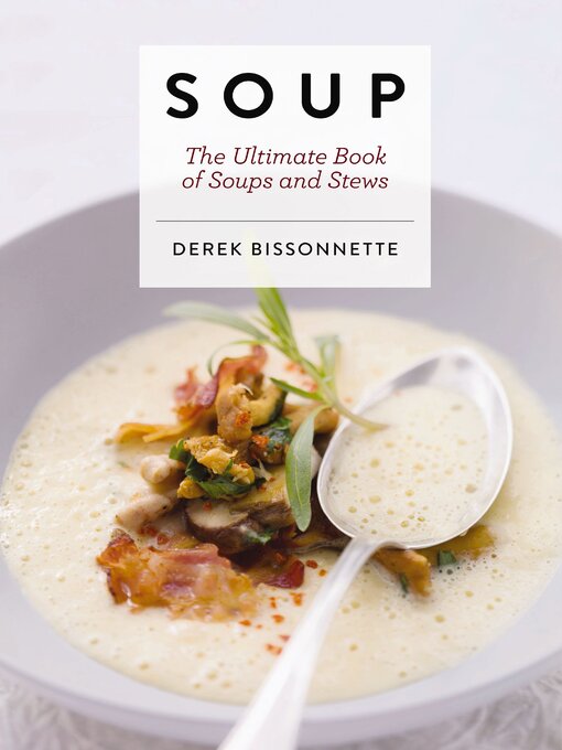 Title details for Soup by Derek Bissonnette - Available